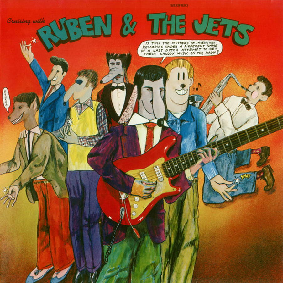 Frank Zappa&amp;The Mothers Of Invention – Cruising With Ruben&amp;The Jets
